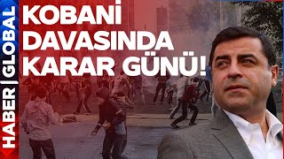Kobani Davasında Karar Günü Selahattin Demirtaş Da Yargılanıyor