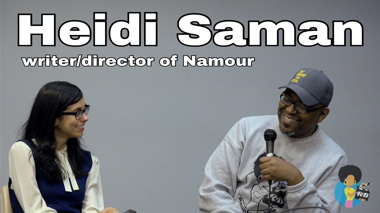 Heidi Saman - Namour Post Screening Q&A (Reelblack Presents) d.i.d