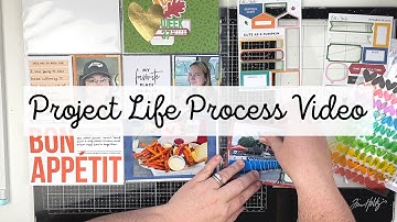 Project Life Process Video | Week 37