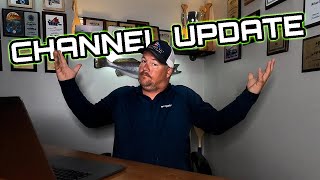 Channel Update ** BIG THINGS COMING**