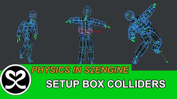 S2ENGINE ESSENTIALS ▶ Setup collisions - Static Box