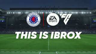 EA Sports FC 24 | THIS IS IBROX
