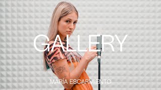 Video thumbnail of "María Escarmiento - Por la noche | GALLERY SESSION"