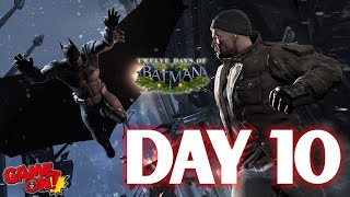🔴LIVE DAY 10: Batman: Arkham Origins Twelve Days of Christmas!