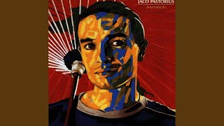 Video thumbnail of "Jaco Pastorius - Liberty City (feat. Herbie Hancock)"