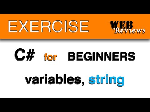 C# types - string  - combine strings - variable - learn C# - C# exercise for beginners