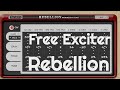 Free exciter  rebellion by fanan team no talking