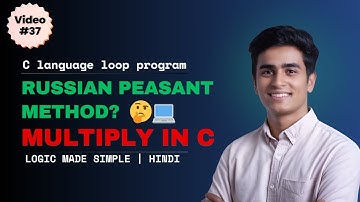 Russian Peasant Multiplication in C | CSwithVK