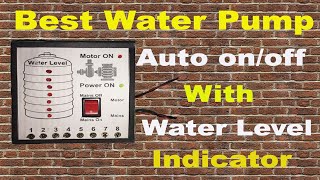 Water Pump Auto on/off Circuit With Water Level Indicator Best Circuit