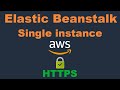 Elastic beanstalk SSL without Load Balancer (ELB) - Node.js
