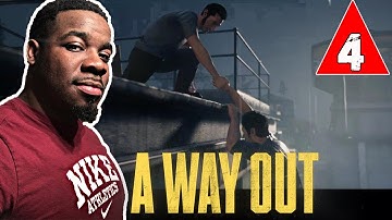 A Way Out Gameplay Walkthrough Part 4 - THE ESCAPE !! A Way Out