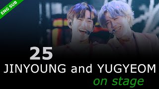 GOT7 UNIT STAGE - 25 [LIVE] ENG SUB『Jinyoung and Yugyeom on stage』