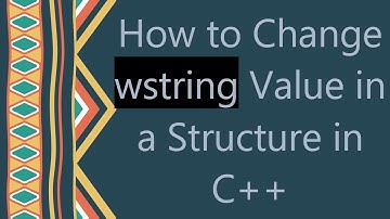 How to Change wstring Value in a Structure in C++