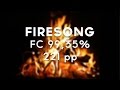 [osu!] NOX - Firesong [NOX] S 99,35%