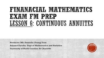 Lesson 6: Continuous Annuities