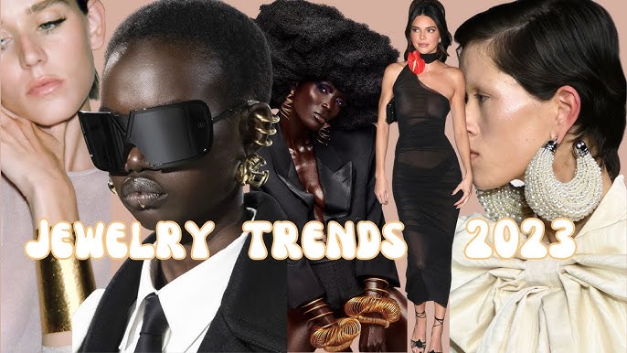 Top Fashion & Jewelry Trends from Fall/Winter 2023-24 Seasons - Assael