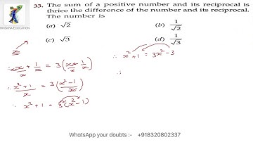 The sum of a positive number and its reciprocal is thrice the difference of the number and its