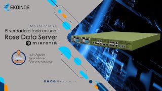 Grabación de la Masterclass "El verdadero todo en uno: Rose Data Server" de hoy 01 de agosto 2025