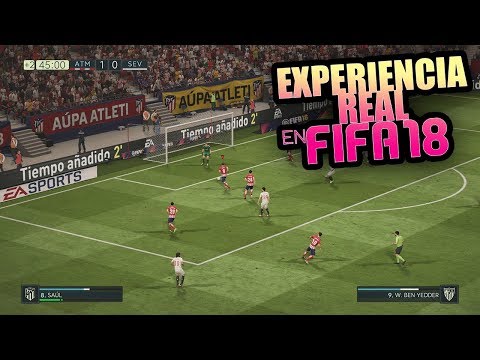 VIVE UNA EXPERIENCIA REAL EN FIFA 18 CON ESTA CONFIGURACIÓN