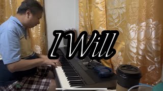 I Will