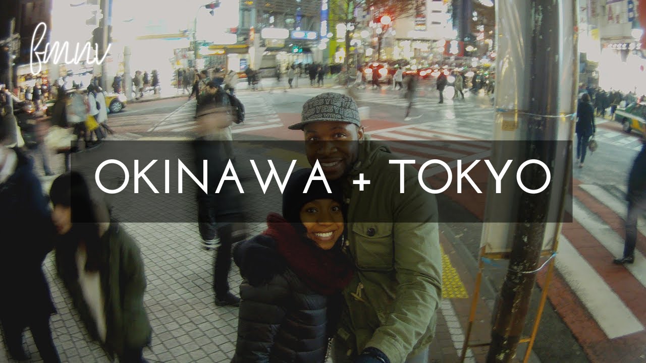 Okinawa and Tokyo Travel Guide |  FMNV Travel Vlog
