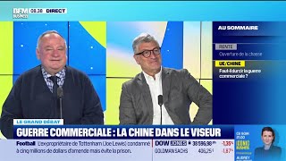 Le grand débat : Guerre commerciale, la Chine dans le viseur