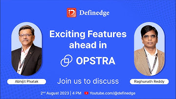 🔴 LIVE | Exciting features ahead in #OPSTRA | Abhijit Phatak & Raghunath Reddy | Definedge