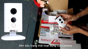 Mở hộp và hướng dẫn sử dụng Camera WIFI BEN IPC1110CHW