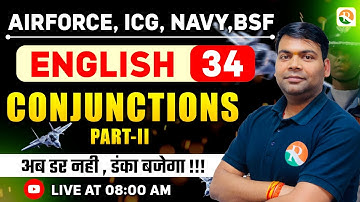 Conjunction-02 Airforce, Navy, ICG | Airforce English Classes | English Classes