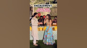 ♥️Engagement 💍 kinjal Dave 😍 Dhruvin Shah #viralvideo #shorts #ytshorts