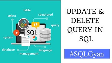 Update and Delete Query in SQL | SQLGyan Series Lecture 5| Asterix Solution by Zartab Nakhwa