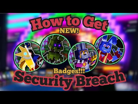 Roblox Five Nights At Freddy's Security Breach Roleplay Secret Characters &  Badge Tutorial!