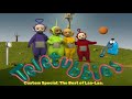 Teletubbies. Custom Special:  The Best of Laa-Laa.