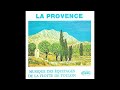 La Provence - Musique des Equipages de la Flotte de Toulon - Chef de Musique: Jean-Michel Ballada