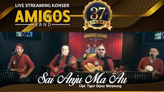 Amigos band-Sai anju mau #Konser37tahunberkarya