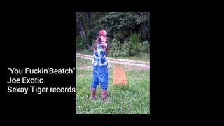 JOE EXOTIC You Fuckin Beatch MUSIC VIDEO tigerking parody joeexotic joeexoticimpression