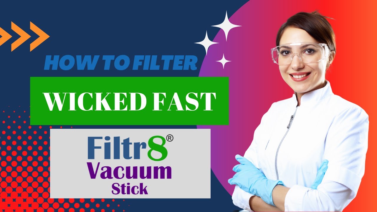 Best Vacuum Handpump for Lab Filtration- Filtr8 Vacuum Stick Demo