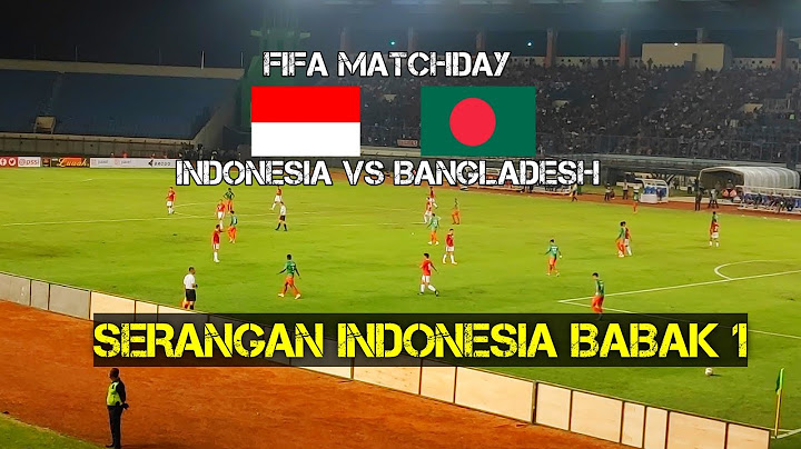 HIGHLIGHT BABAK 1|| INDONESIA VS BANGLADESH