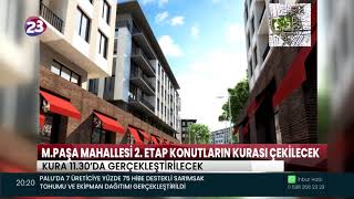 Mustafapaşa Mah 2 Etap Konutlarinin Kura Çeki̇mi̇ Kanal 23 Ekranlarindan Canli Olarak Yayinlanacak