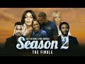 Final disaster  ep 7  just us girls series  season 2