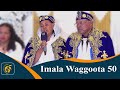 Imala Waggoota 50 | Maatii
