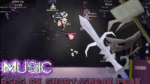 [RSPS] RSPSPK PvP Video - Short/Sneak Peak - Music