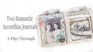 Two Romantic Accordion Journals ~ A Flip Through ~SOLD~