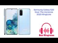 Over The Horizone Ringtone 1 Hour | Samsung Galaxy S20 Ringtone