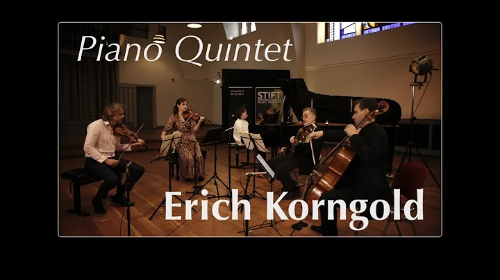 Korngold Piano Quintet - LIVE from Amsterdam