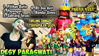 Pilihan Batin Desy Paraswati Full Album - Singa Dangdut PAGAR NUSA Show Bulak