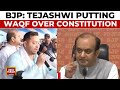 BJP: Tejashwi Putting WAQF Over Constitution, Oppn Refuses To Listen To Court And Parliament