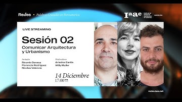 Redes - S02 | Invitados: Ricardo Devesa, Florencia Rodríguez, Nicolás Valencia.