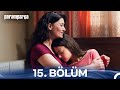 Paramparça 15 Bölüm