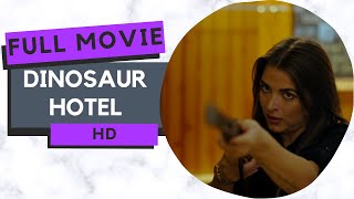 Dinosaur Hotel | Action | HD | Full movie in English